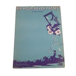 An Hour Never Passes 1944 Vintage Sheet Music Piano Voice Easy Listening